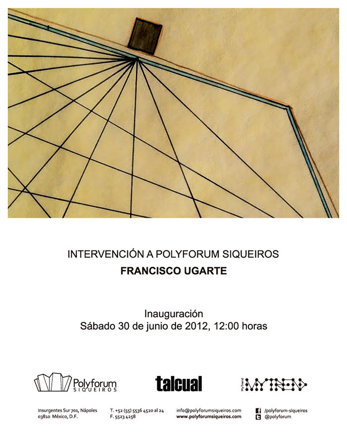 Intervención al Polyforum Siqueiros : Francisco Ugarte