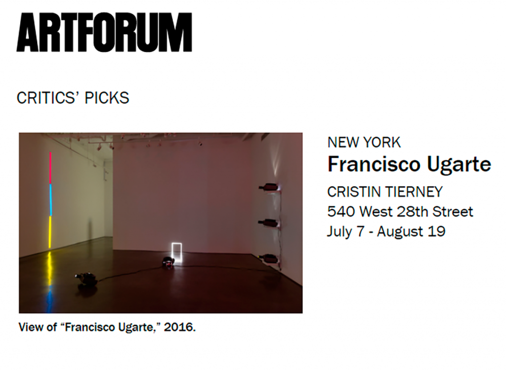 ARTFORUM, CRITIC´S PICKS : Francisco Ugarte