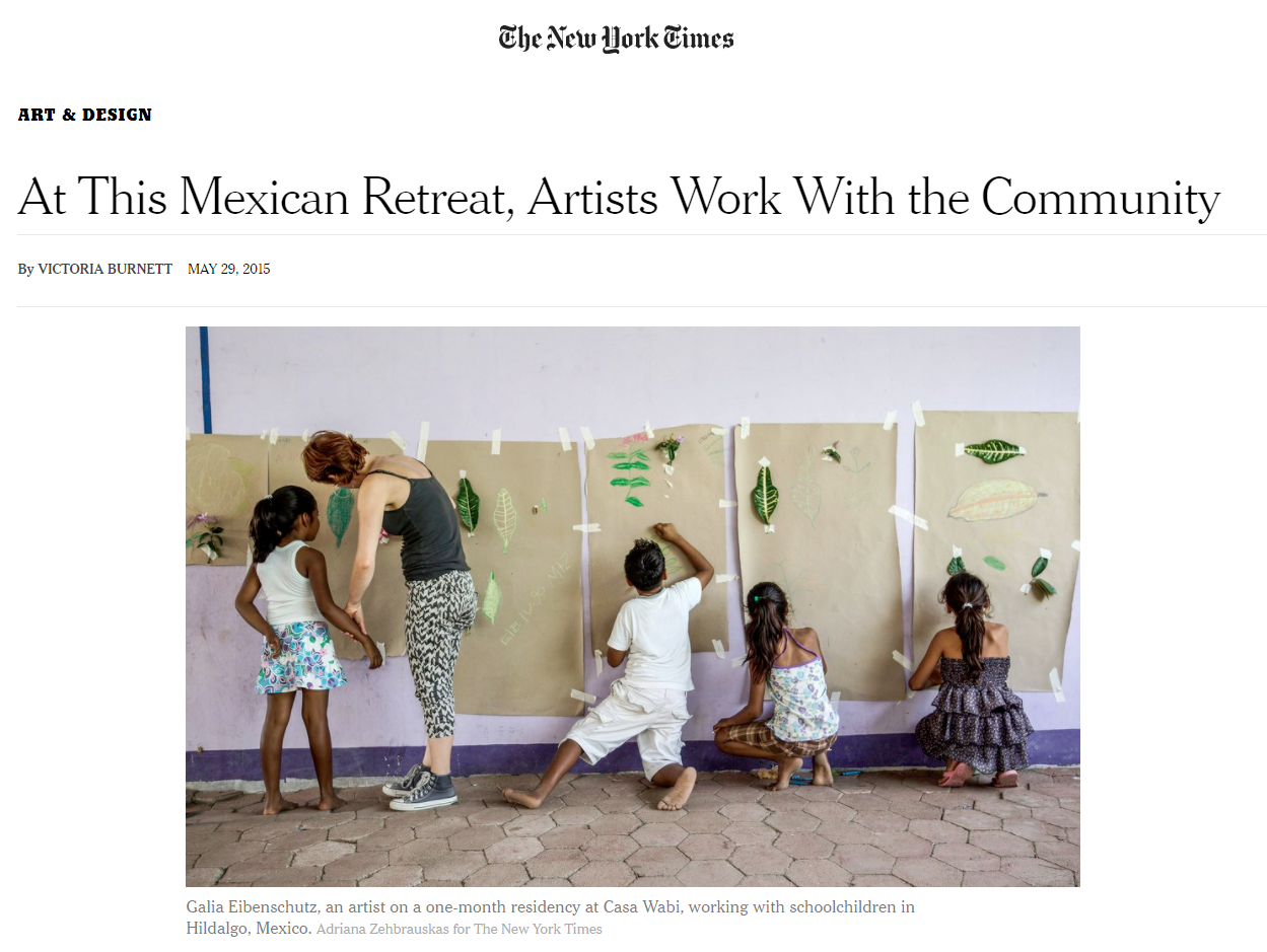 New York Times, At This Mexican Retreat, Artists Work With the Community. : Francisco Ugarte