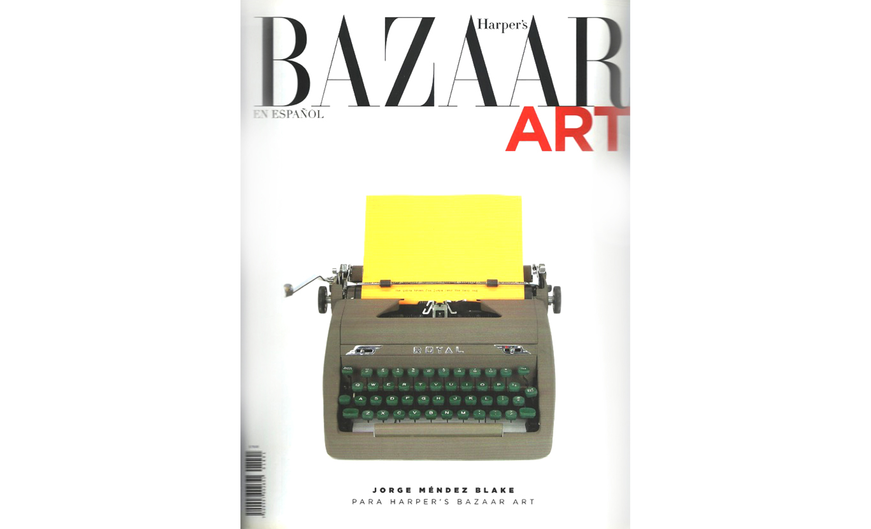 Revista Harper’s Bazaar Art, vol.01, LA HISTORIA Y LA NADA : Francisco Ugarte
