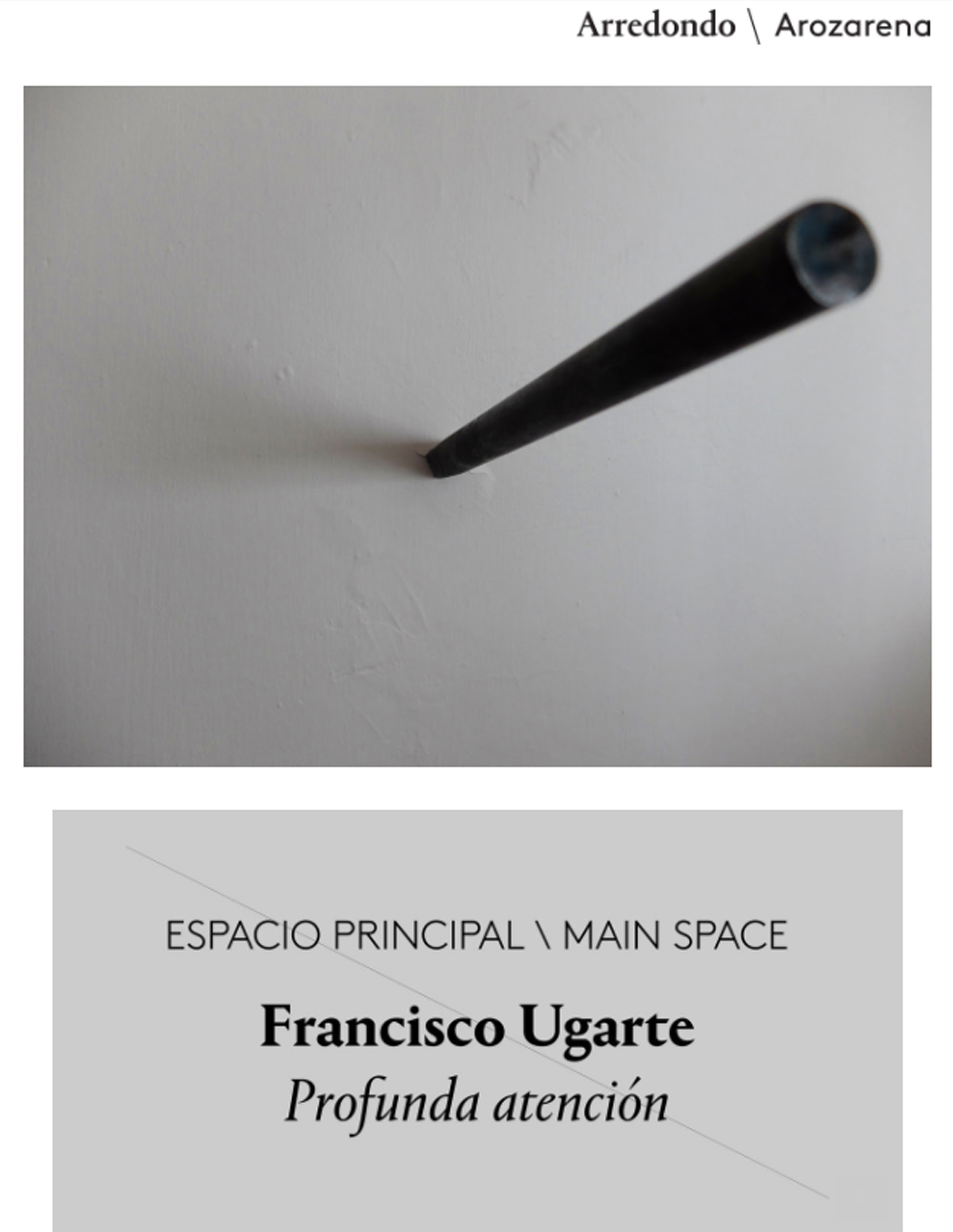 Profunda Atención : Francisco Ugarte